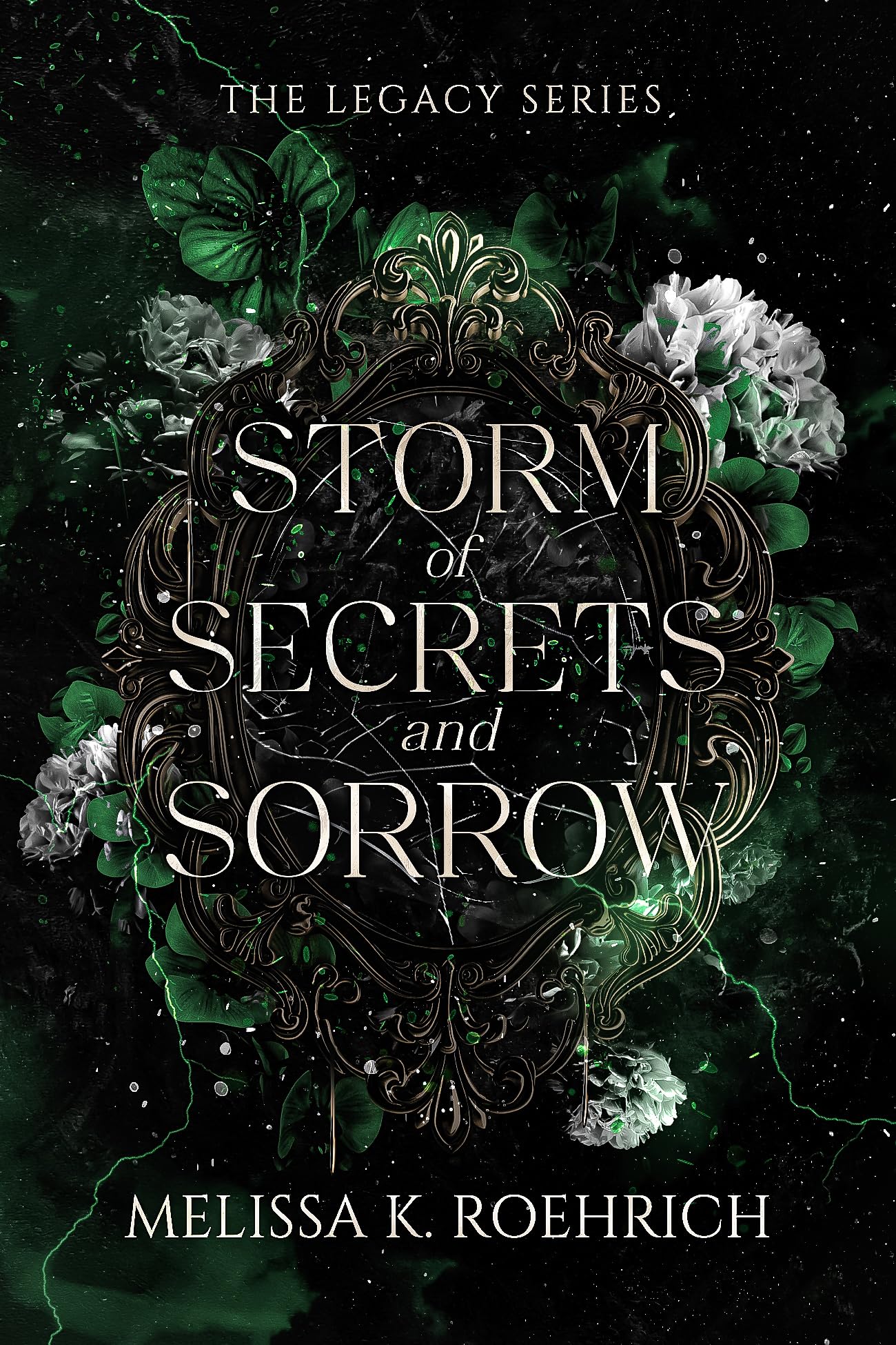 Book cover: Storm of Secrets and Sorrow (Legacy #2) by Melissa K. Roehrich