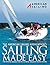 Sailing Made Easy: The Offi...