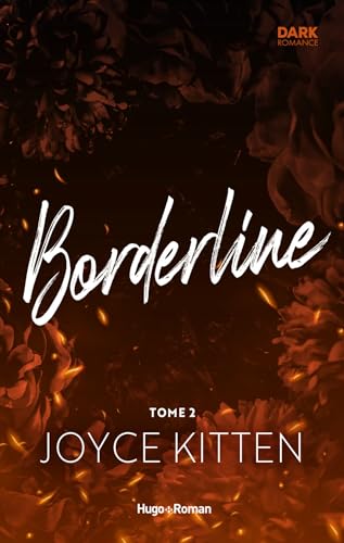 Borderline Tome 2 (Bordeline, #2)