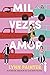 Mil vezes amor by Lynn Painter