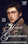 Heart of a Gentleman by Charlotte Brentwood