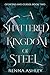 A Shattered Kingdom of Steel