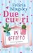 Due cuori in affitto by Felicia Kingsley Due cuori in affitto by Felicia Kingsley
