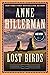 Lost Birds (Leaphorn, Chee & Manuelito #27) by Anne Hillerman
