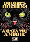 A gata viu a morte