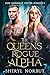 The Queen's Rogue Alpha (The Fated Mates Series)