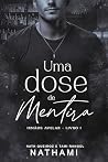 Uma Dose de Mentira (Irmãos Avelar Livro 1)
