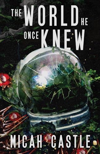 The World He Once Knew (Kindle Edition)