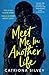 Meet Me in Another Life