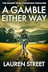 A Gamble Either Way