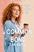 A Common Bond (Clover Hill Romance Book 13)