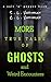 More True Tales of Ghosts and Weird Encounters by C. L. Vadimsky