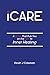 iCARE: A Guide That Puts Yo...