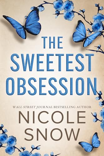 The Sweetest Obsession (Dark Hearts of Redhaven, #2)