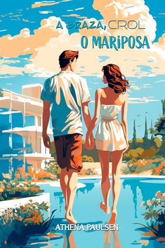 A braza, crol o mariposa (Paperback)
