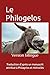 Le Philogelos: Version bili...