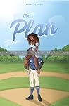 The Plan