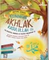 Bedtime Stories - Keindahan Akhlak Rasulullah by Afrizahan