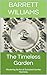 The Timeless Garden: Master...