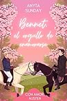 Bennet, el orgullo de enamorarse by Anyta Sunday