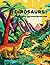DINOSAURS: Prehistoric Colo...