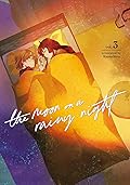 The Moon on a Rainy Night, Vol. 3