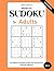 Medium Sudoku For Adults: 3...