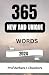 ADD 365 NEW AND UNIQUE WORDS TO YOUR VOCABULARY USING THE YEA... by Prof Barbara J. Chambers