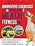 Innovative Exercises for Your Dog's Mental Fitness by Ralston Yeager