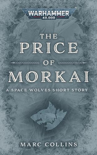 The Price of Morkai (Warhammer 40,000)