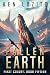 Fallen Earth (First Colony #15)