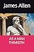 AS A MAN THINKETH