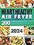 Heart Healthy Air Fryer Cookbook for Beginners by Wilfrid Bennet