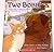 Two Bobbies by Kirby Larson