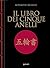 Il libro dei cinque anelli by Miyamoto Musashi