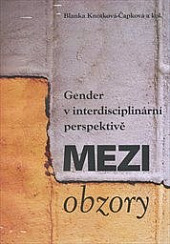 Gender v interdisciplinární perspektivě
