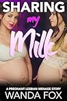 Sharing My Milk: ...
