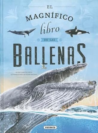 El magnífico libro de las ballenas (Hardcover)