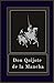 Don Quijote de la Mancha (Spanish Edition)