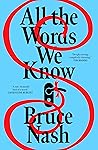 All the Words We ...