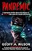 Pandemic: A dystopian thril...