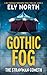 Gothic Fog: The Strawman Cometh: A DCI Finnegan Yorkshire Crime Thriller - Book 6