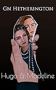 Hugo & Madeline