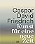 Caspar David Friedrich. Kun...