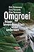 Omgroei by Dirk Holemans