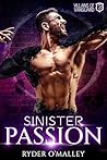 Sinister Passion (Villains of Vanguard #3)