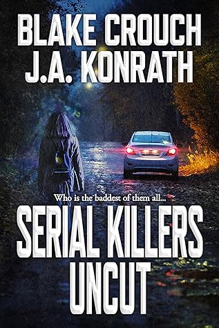 Serial Killers Uncut (Jack Daniels #9)