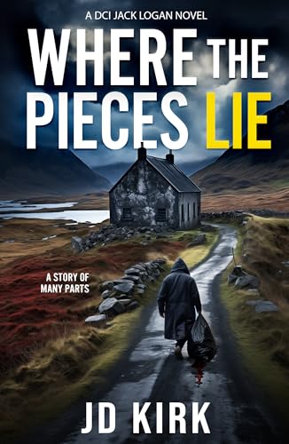Where the Pieces Lie (DCI Logan #19)