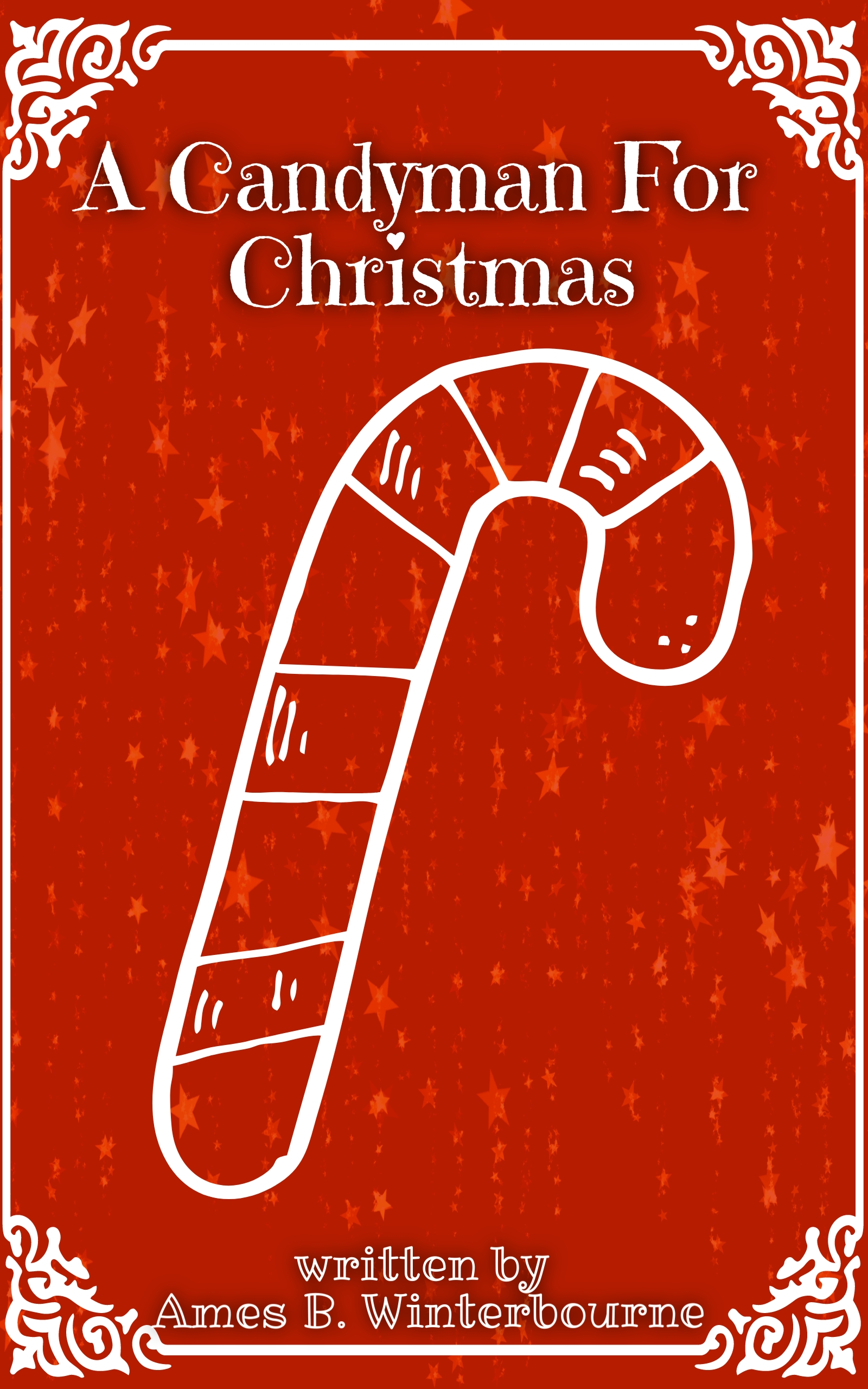 A Candyman for Christmas (Unknown Binding)