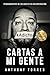 CARTAS A MI GENTE: PENSAMIE...